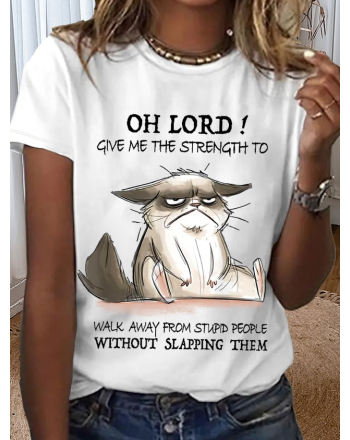 Women's Funny Word Oh Lord Give Me The Strength To Walk Away From Stupid People Without Slapping Them Loose T-Shirt